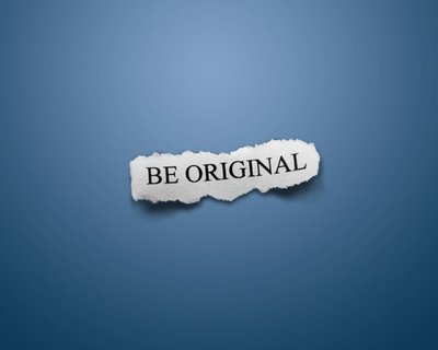 You were Born Original Dont Die a Copycat!